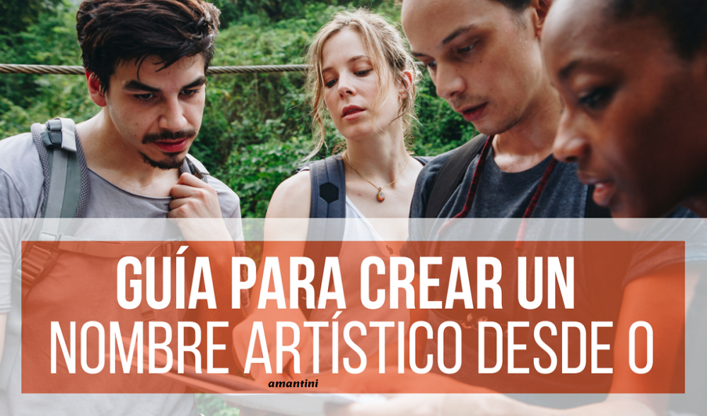 ¿Cómo crear un nombre artístico para Amantini? 6 amantini